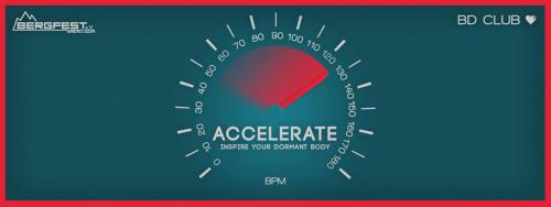 Bergfest e.V. pres. Accelerate - Inspire Your Dormant Body. [25.04.15]