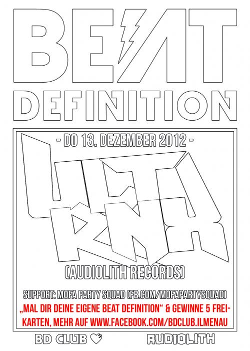 Beat Definition pres. "ULTRNX (Audiolith Records)" & "Mofa Party Squad" [13.12.12]