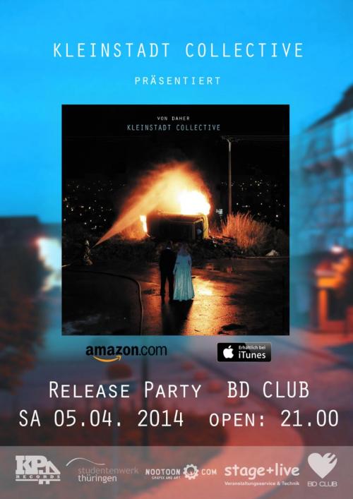 Kleinstadt Collective Release Party [05.04.14]