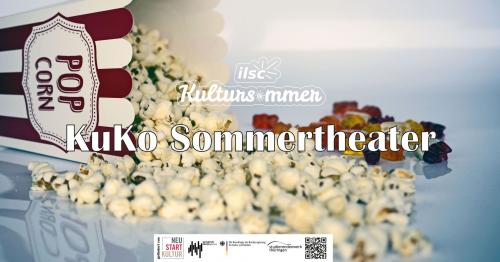 KuKo Sommertheater | ILSC Kultursommer