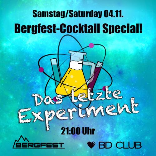 Das letzte Experiment ft. Bergfest