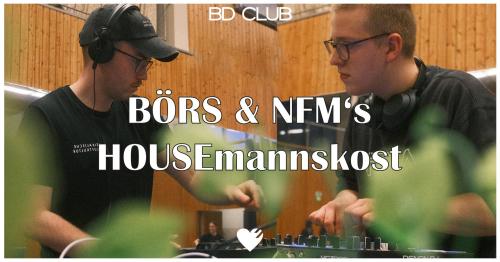 Header BÖRS' & NFM's HOUSEmannskost