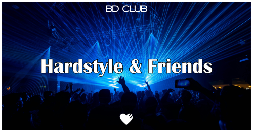 Hardstyle & Friends
