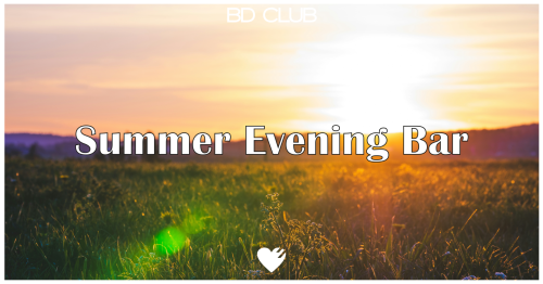 Summer Evening Bar