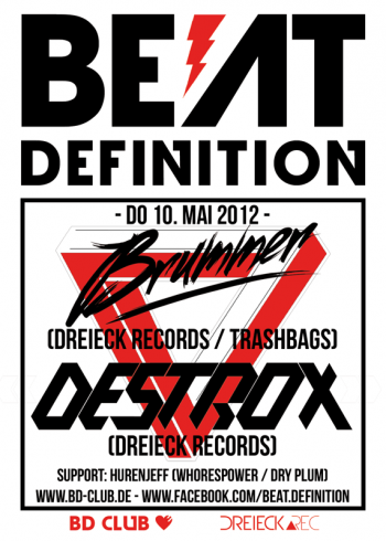 [B]eat [D]efinition pres. Brummer & Destrox (Dreieck ∆ Records) [10.05.12]