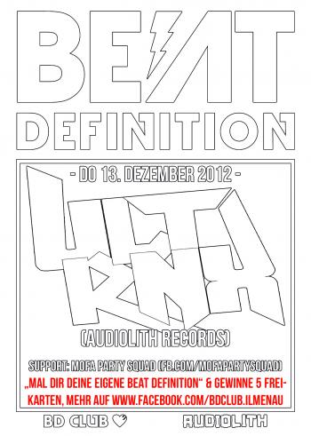Beat Definition pres. "ULTRNX (Audiolith Records)" & "Mofa Party Squad" [13.12.12]