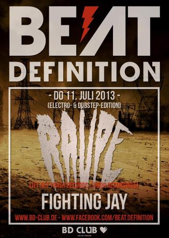 Beat Definition pres. Raupe feat. Fighting Jay [11.07.13]