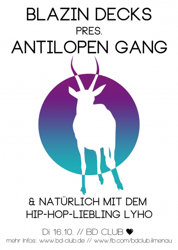 Blazin Decks pres. "Antilopen Gang" & "LyHo" [16.10.12]