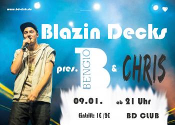 Blazin Decks pres. Bengio & Chris [09.01.14]