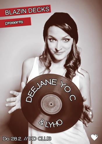 Blazin Decks pres. "Yo-C" & "LyHo"  [28.02.13]