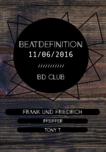 Flyer Beat Definition pres. Frank & Friedrich